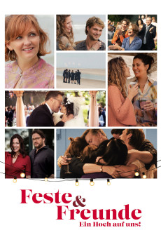 Feste & Freunde - Ein Hoch auf uns! (2024) poster