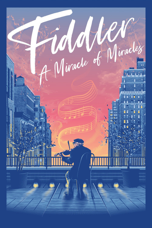 Fiddler: A Miracle of Miracles (2019) poster