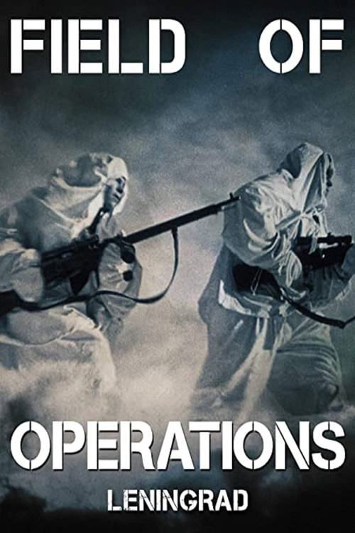 Field of Operations: Leningrad (2020) poster