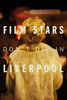 Film Stars Don't Die in Liverpool (2017) poster