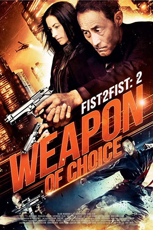 Fist 2 Fist 2: Weapon of Choice (2014) poster