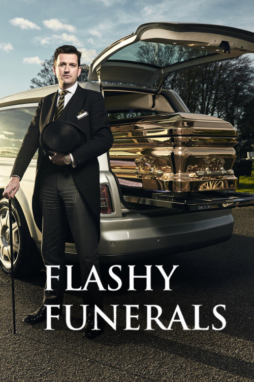 Flashy Funerals (2016) poster