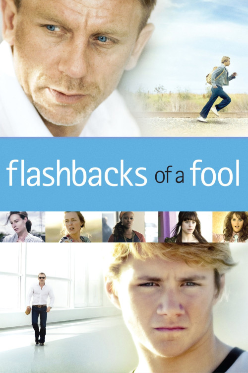 Flashbacks of a Fool (2008) poster