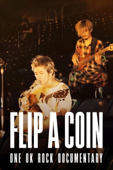 Flip a Coin - ONE OK ROCK Documentary (2021) poster
