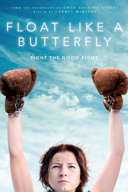 Float Like a Butterfly (2018) poster