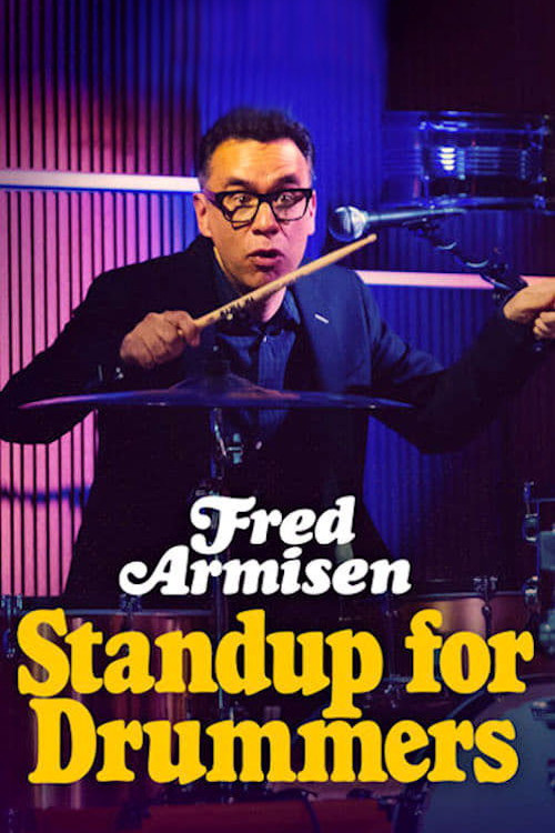 Fred Armisen: Standup For Drummers (2018) poster