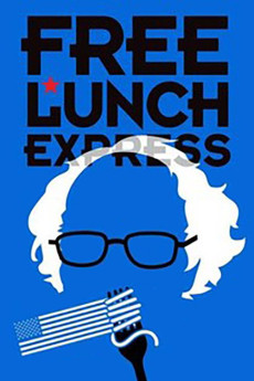 Free Lunch Express (2020) poster