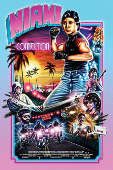 Friends for Eternity: The Making of Miami Connection (2012) poster