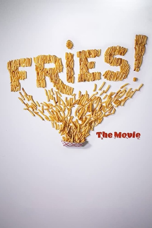 Fries! The Movie (2021) poster