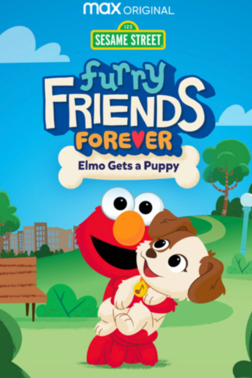 Furry Friends Forever: Elmo Gets a Puppy (2021) poster