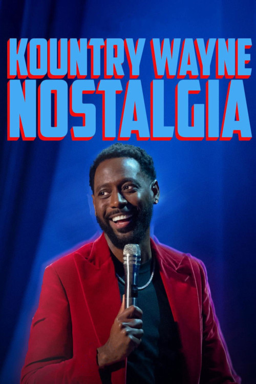 Kountry Wayne: Nostalgia (2026) poster