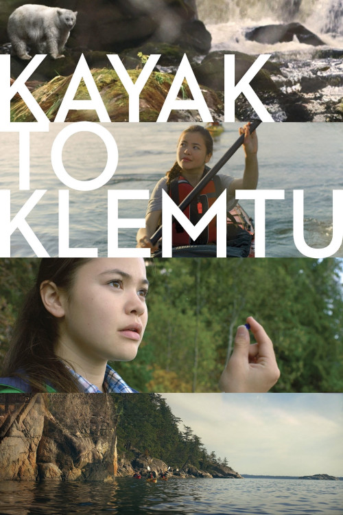 Kayak to Klemtu (2017) poster