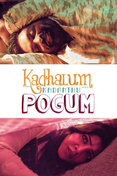 Kadhalum Kadanthu Pogum (2016) poster