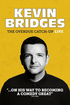 Kevin Bridges: The Overdue Catch-Up (2023) poster
