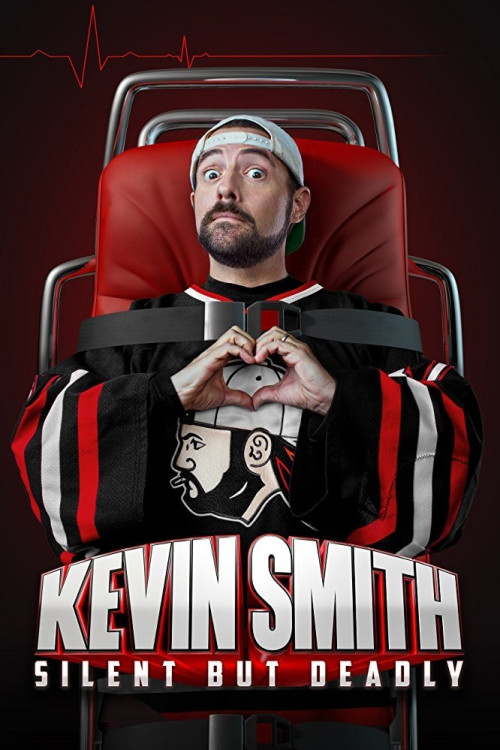 Kevin Smith: Silent But Deadly (2018) poster