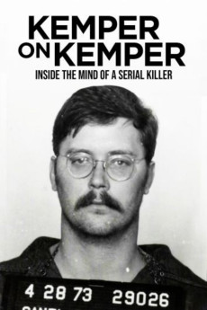 Kemper on Kemper: Inside the Mind of a Serial Killer (2018) poster
