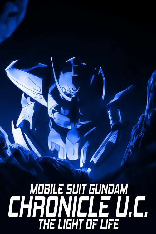 Kidou Senshi Gundam: Hikaru Inochi Chronicle U.C. (2019) poster