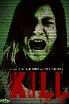 Kill (2011) poster