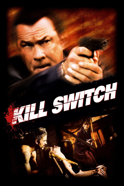 Kill Switch (2008) poster