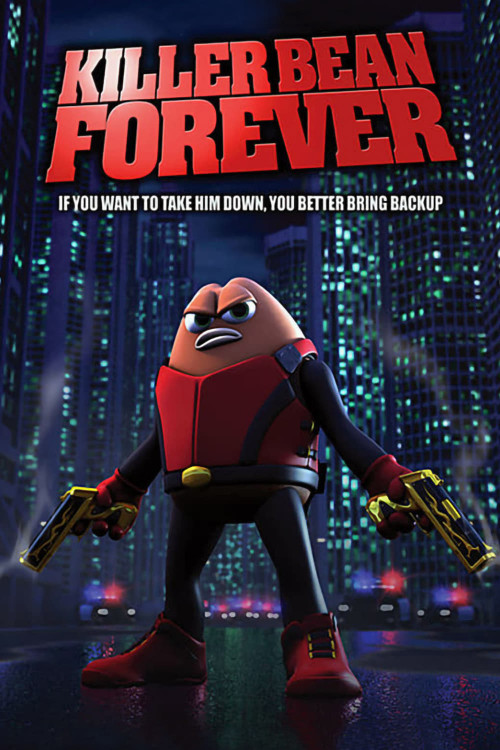 Killer Bean Forever (2008) poster