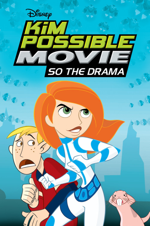 Kim Possible: So the Drama (2005) poster