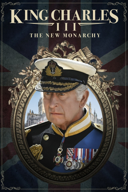 King Charles III: The New Monarchy (2023) poster