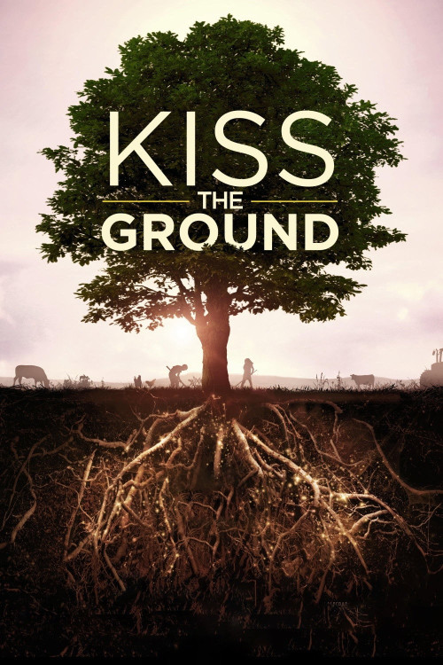 Kiss the Ground (2020) poster