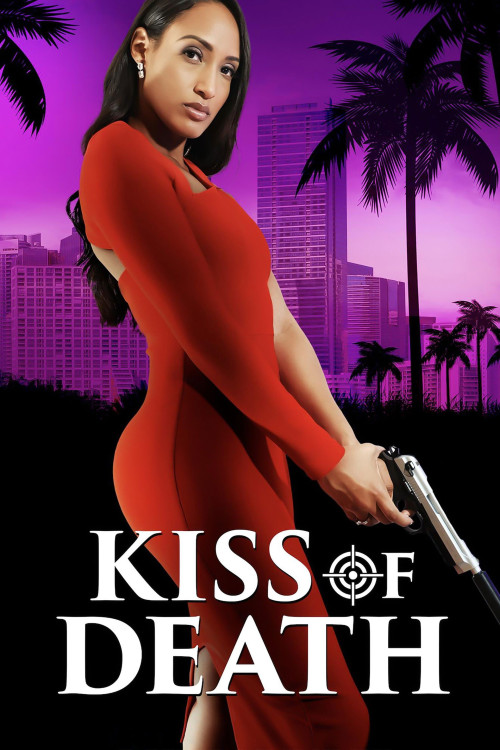 Kiss of Death (2024) poster