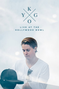 Kygo: Live at the Hollywood Bowl (2017) poster