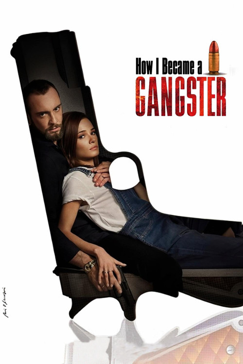 Jak zostalem gangsterem. Historia prawdziwa (2019) poster