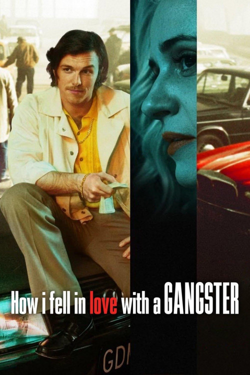 Jak pokochalam gangstera (2022) poster
