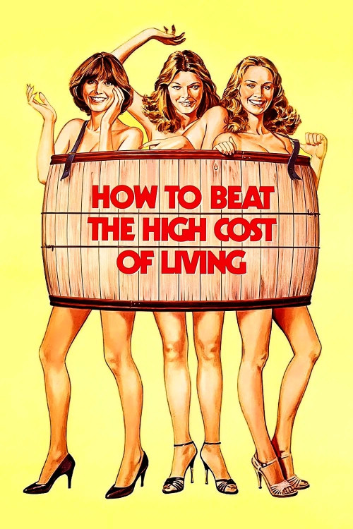 How to Beat the High Cost of Living (1980) poster