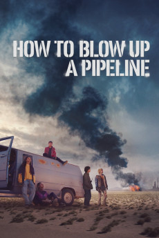 How to Blow Up a Pipeline (2022) poster