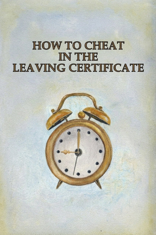 How to Cheat in the Leaving Certificate (1997) poster
