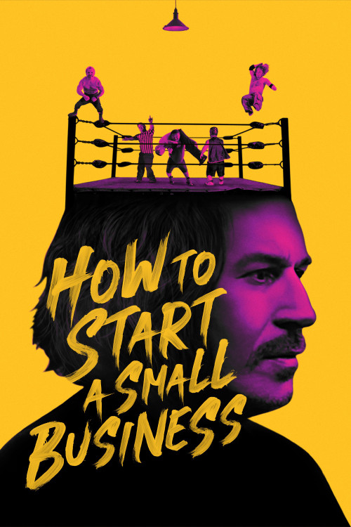 How to Start a Small Business (2021) poster