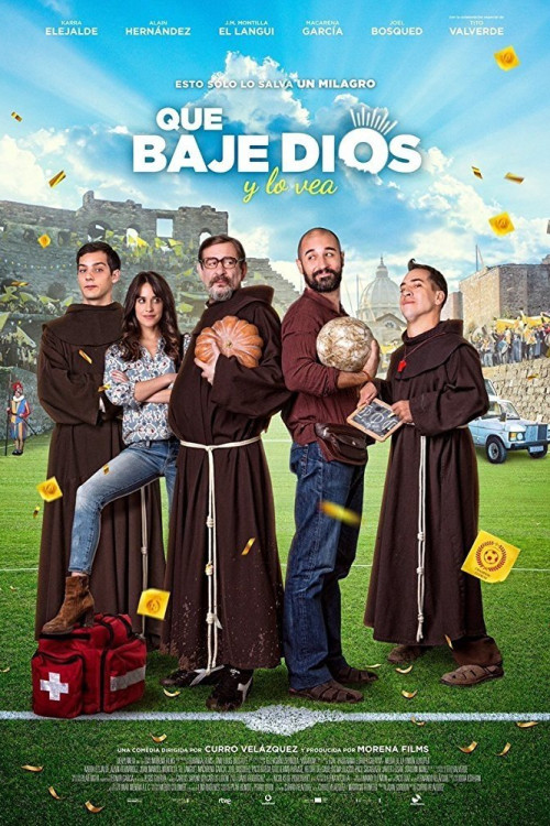 Que baje Dios y lo vea (2017) poster
