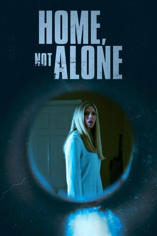 Home, Not Alone (2023) poster