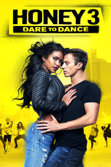 Honey 3: Dare to Dance (2016) poster