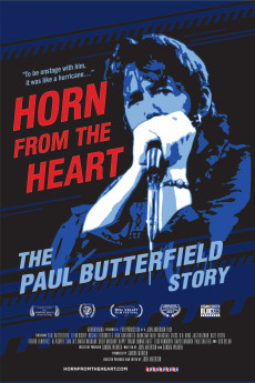 Horn from the Heart: The Paul Butterfield Story (2017) poster