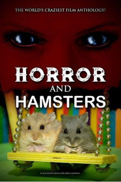 Horror and Hamsters (2018) poster