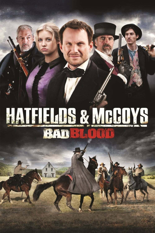 Hatfields and McCoys: Bad Blood (2012) poster