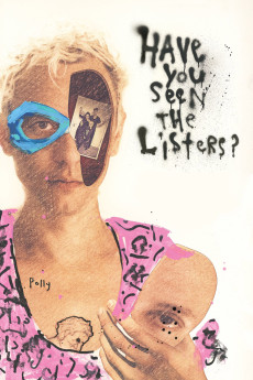 Have You Seen the Listers? (2017) poster
