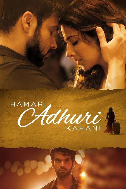 Hamari Adhuri Kahani (2015) poster