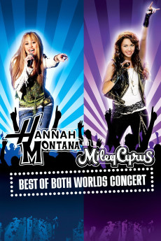 Hannah Montana and Miley Cyrus: Best of Both Worlds Concert (2008) poster