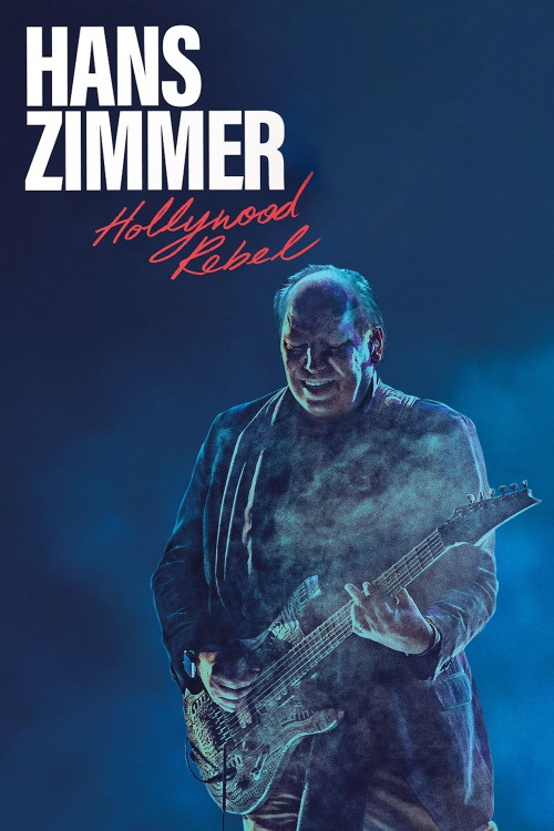 Hans Zimmer: Hollywood Rebel (2022) poster