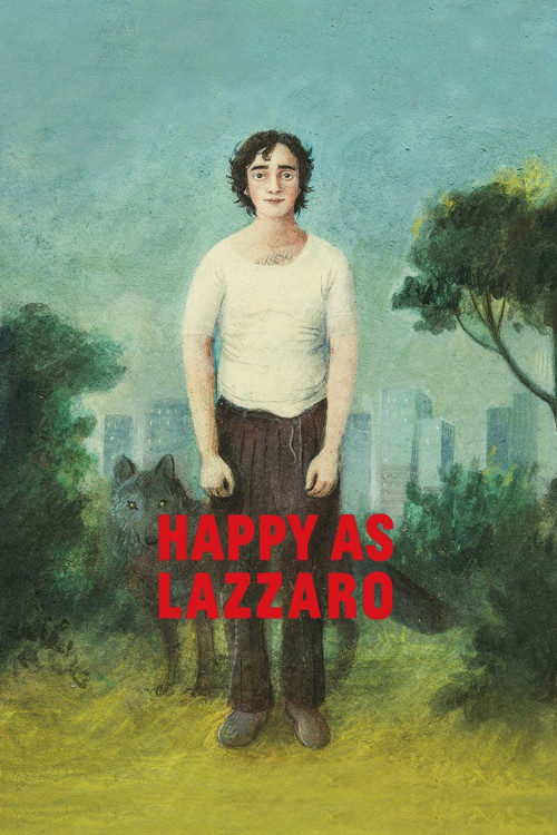 Lazzaro felice (2018) poster