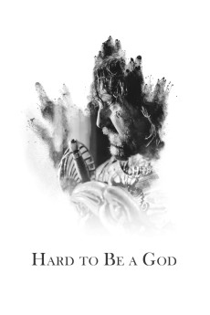 Trudno byt bogom (2013) poster