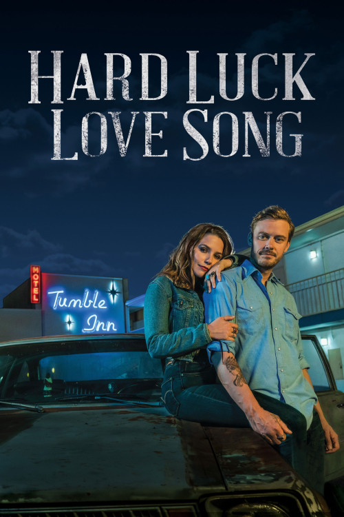 Hard Luck Love Song (2020) poster