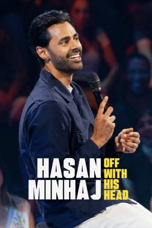 Hasan Minhaj: Off with His Head (2024) poster