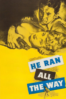 He Ran All the Way (1951) poster